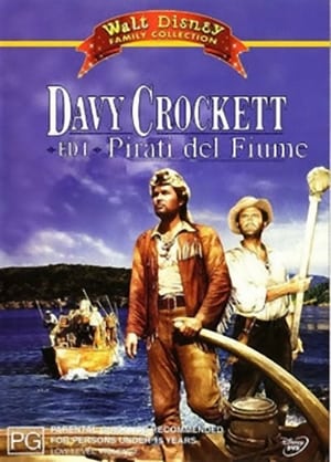 Davy Crockett és a folyami kalózok poszter