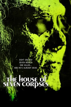 The House of Seven Corpses poszter