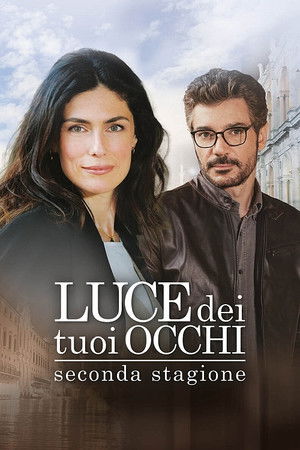 Luce dei tuoi occhi