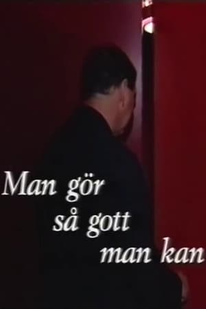 Man Gör Så Gott Man Kan