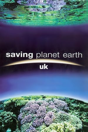 Saving Planet Earth UK poszter