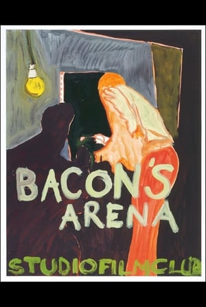 Bacon's Arena poszter