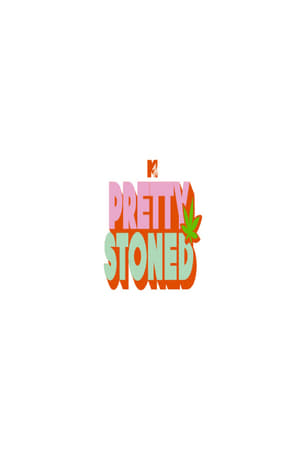 Pretty Stoned poszter