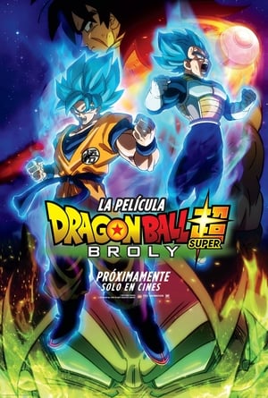 Dragon Ball Super Mozifilm -  Broly poszter