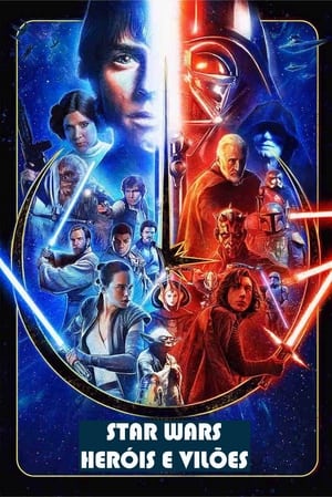 Star Wars: Heroes & Villains