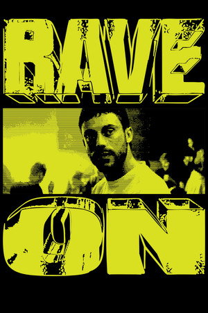 Rave On poszter