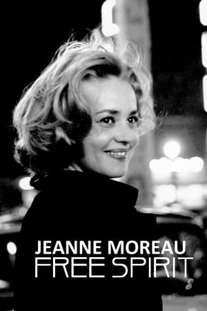 Jeanne Moreau, l'affranchie poszter