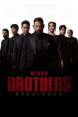 Blood Brothers: Bara Naga poszter