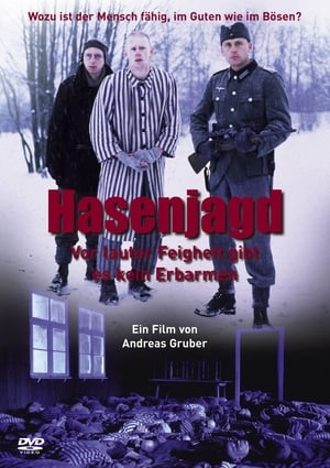 Hasenjagd - Vor lauter Feigheit gibt es kein Erbarmen poszter