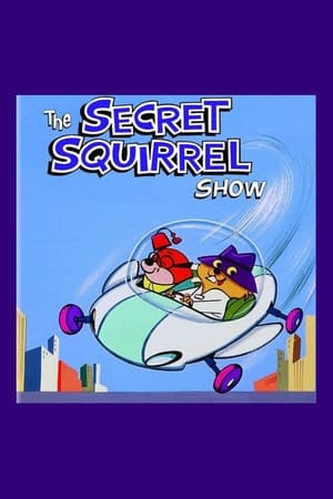 The Secret Squirrel Show poszter