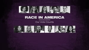 Race in America: Our Vote Counts háttérkép