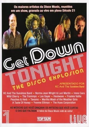 Get Down Tonight: The Disco Explosion - Vol. 1 poszter