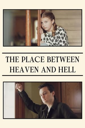 The Place between Heaven and Hell poszter