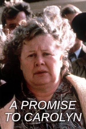 A Promise to Carolyn poszter