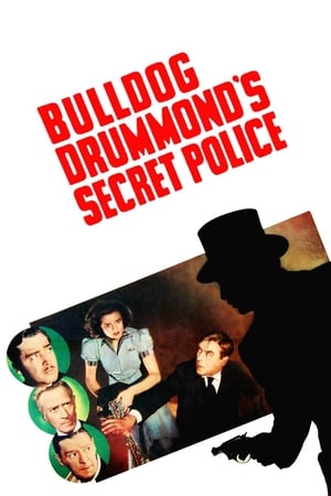 Bulldog Drummond's Secret Police poszter