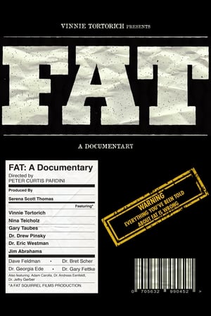 FAT: A Documentary poszter