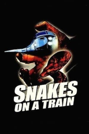 Snakes on a Train poszter