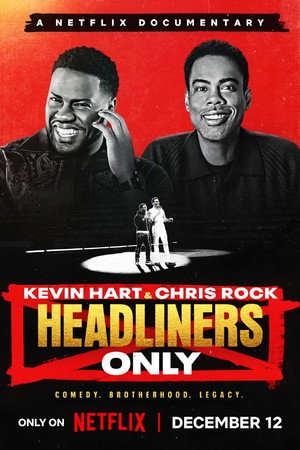 Kevin Hart és Chris Rock: Csak a sztárfellépők poszter