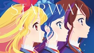 アイカツ! 10th STORY ～未来へのSTARWAY～ háttérkép