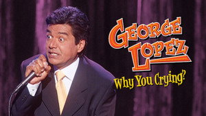 George Lopez: Why You Crying? háttérkép