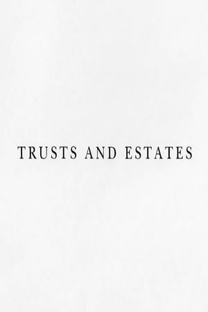 Trusts and Estates