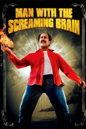 Man with the Screaming Brain poszter