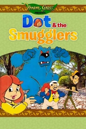 Dot and the Smugglers poszter