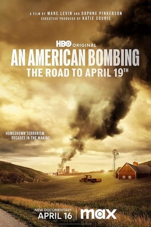 An American Bombing: The Road to April 19th poszter