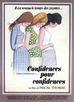 Confidences pour confidences poszter