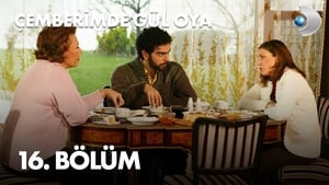 Çemberimde Gül Oya 1. évad Ep.16 16. epizód