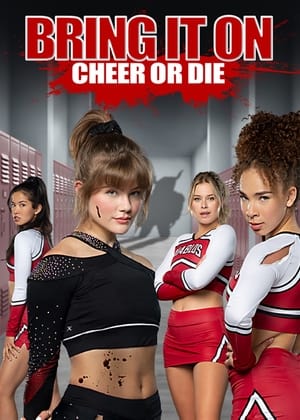 Bring It On: Cheer Or Die poszter