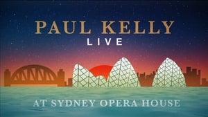 Paul Kelly Live at the Sydney Opera House háttérkép