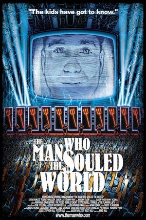 The Man Who Souled the World poszter