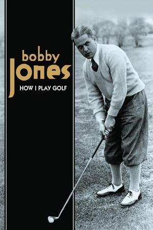 How I Play Golf, by Bobby Jones No. 11: 'Practice Shots' poszter