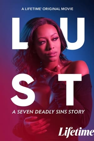 Lust: A Seven Deadly Sins Story poszter