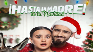 ¡Hasta la Madre de la Navidad! háttérkép