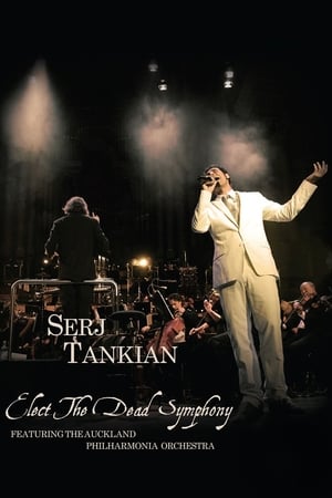 Serj Tankian - Elect The Dead Symphony