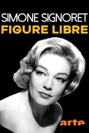 Simone Signoret, figure libre poszter