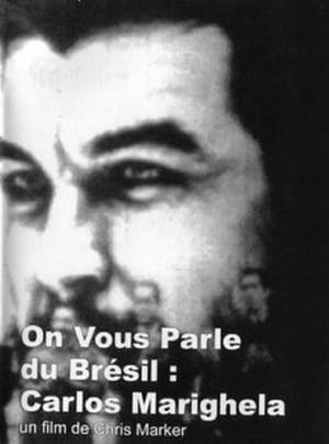 On vous parle du Brésil : Carlos Marighella poszter