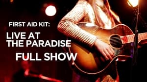 First Aid Kit - Live at The Paradise háttérkép