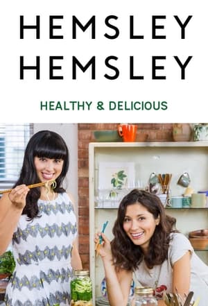 Hemsley + Hemsley: Healthy and Delicious poszter