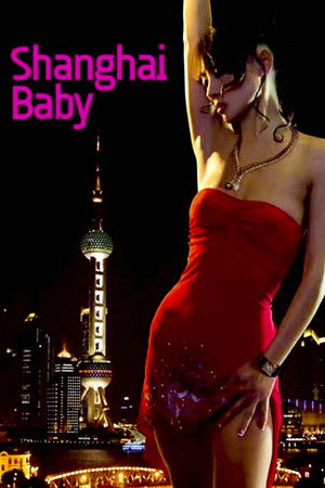 Shanghai Baby poszter