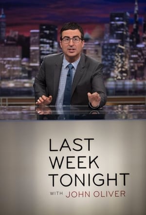 John Oliver-show az elmúlt hét híreiről poszter