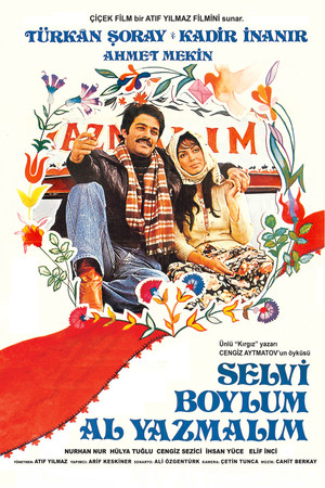 Selvi Boylum Al Yazmalım poszter