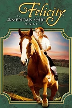 Felicity: An American Girl Adventure poszter