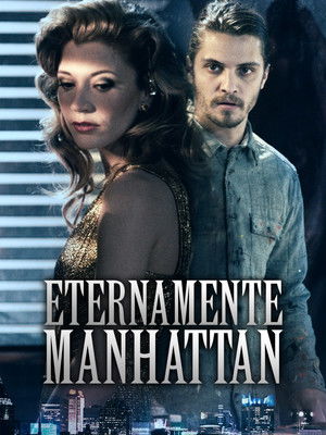 Manhattan Undying poszter