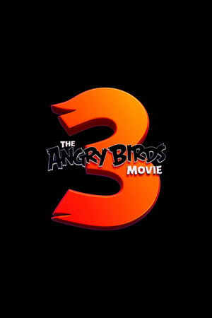 The Angry Birds Movie 3 poszter