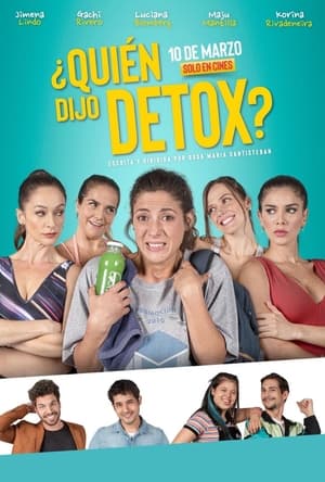 ¿Quién dijo Detox? poszter