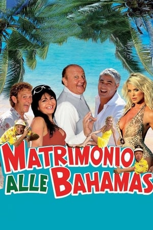 Matrimonio alle Bahamas poszter