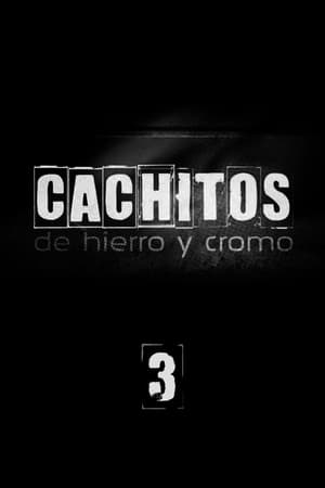 Cachitos de hierro y cromo